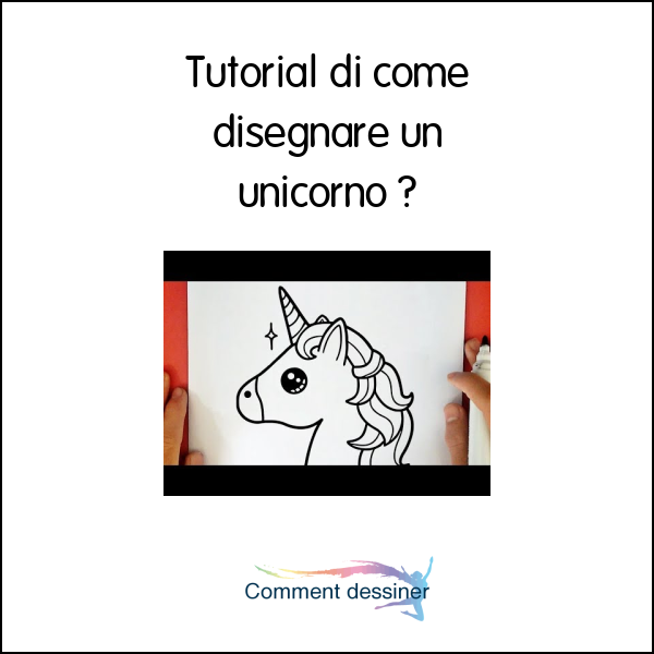 Tutorial di come disegnare un unicorno